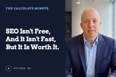 SEO Isn't Free, And It Isn't Fast, But It Is Worth It